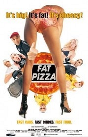 Пицца с доставкой / Fat pizza (2003)